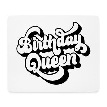 Birthday Queen Women Birthday Party Gift - Mouse Pad (horizontal) - white - Front
