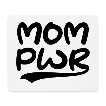 Mom Pwr - Mom Power Mother's Day Gift - Mouse Pad (horizontal) - white - Front