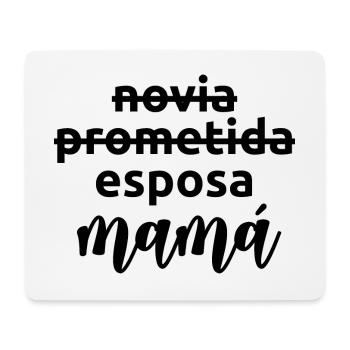 Esposa Mama Married Women Funny Pregnancy Gift - Mouse Pad (horizontal) - white - Front