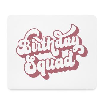 Birthday Squad Matching Gruppe Geburtstagsfeier Geschenk - Mousepad (Querformat) - Weiß - Vorne