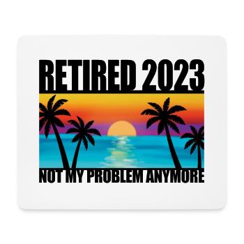 Retired 2023 Retirement Gift For Men & Women Funny - Mouse Pad (horizontal) - white - Front