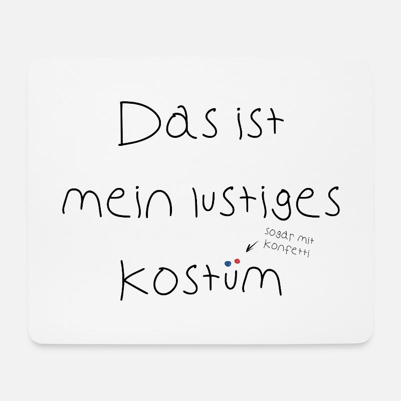 Das ist mein lustiges Kostüm, sogar mit Konfetti - Mousepad (Querformat) - Weiß