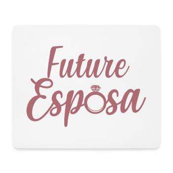 Future Esposa Engagement Bridal Shower Wedding - Mouse Pad (horizontal) - white - Front