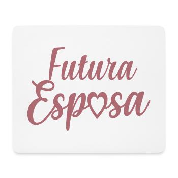 Futura Esposa Engagement Bridal Shower Wedding - Mouse Pad (horizontal) - white - Front