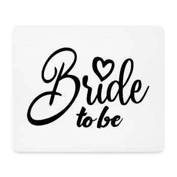 Braut, um süß zu sein Zukunft Frau Braut Dusche Hochzeit - Mousepad (Querformat) - Weiß - Vorne