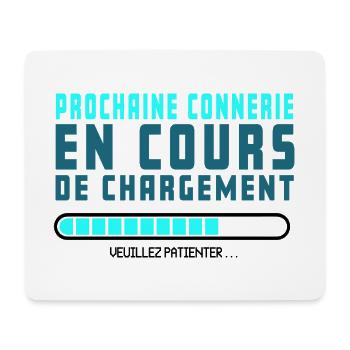 humour informatique, message informatique, bêtise - Tapis de souris (format paysage) - blanc - Devant