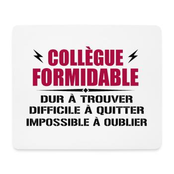 Formidable Colleague Hard to Find - Mouse Pad (horizontal) - white - Front
