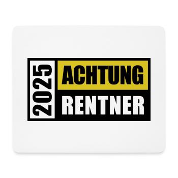 2025 Achtung Rentner - Ich bin im Ruhestand - Mousepad (Querformat) - Weiß - Vorne