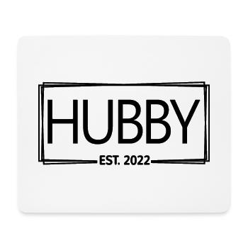 Hubby Est. 2022 - Husband To Be, Engagement Party - Mouse Pad (horizontal) - white - Front