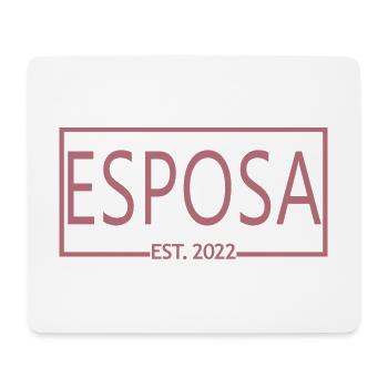 Esposa Est. 2022 Verlobung Brautdusche Hochzeit - Mousepad (Querformat) - Weiß - Vorne