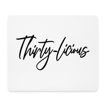 Thirty-Licious Funny 30th Birthday Party Männer Frauen - Mousepad (Querformat) - Weiß - Vorne