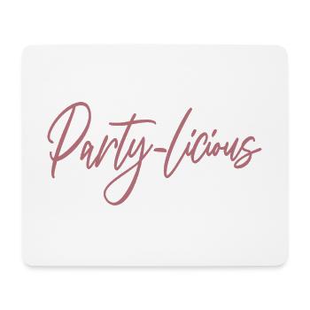 Party-Licious Funny Birthday Party Geschenk Männer Frauen - Mousepad (Querformat) - Weiß - Vorne