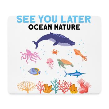 Sea Nature Marine Biologist Sea Marine Biology Ocean - Mouse Pad (horizontal) - white - Front