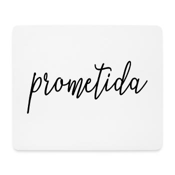 Prometida Verlobte Verlobung Hochzeit Braut zu sein - Mousepad (Querformat) - Weiß - Vorne