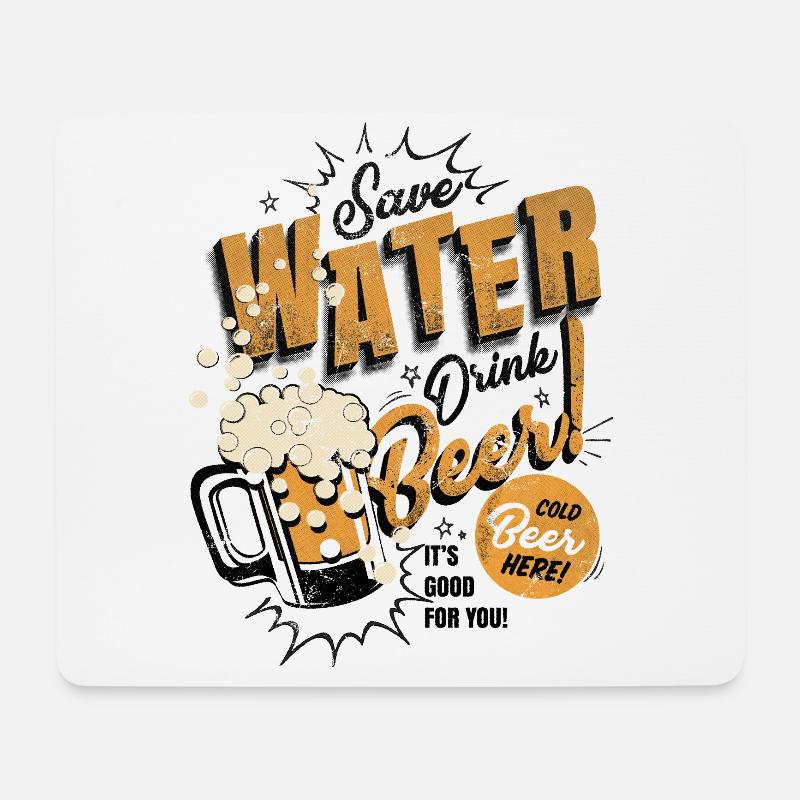 save water - drink beer - Mousepad (Querformat) - Weiß