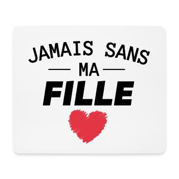 Jamais sans ma fille cadeau maman - Tapis de souris (format paysage) - blanc - Devant