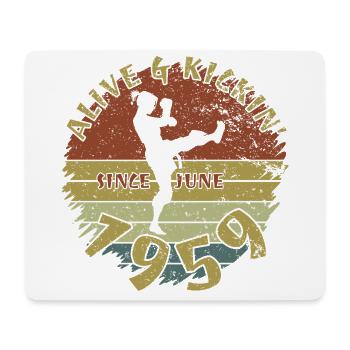 66. Geburtstag Alive and kickin since 06/1959 - Mousepad (Querformat) - Weiß - Vorne