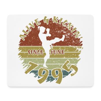 30. Geburtstag Alive and kickin since 06/1995 - Mousepad (Querformat) - Weiß - Vorne