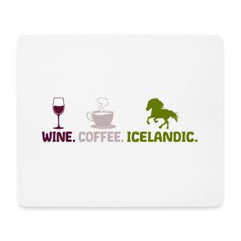 Icelandic horse wine coffee saying for rider - Mouse Pad (horizontal) - white - Front