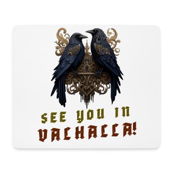 Die Raben Hugin und Munin „See you in Valhalla!“ - Mousepad (Querformat) - Weiß - Vorne