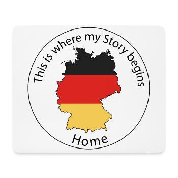 This is where my story begins - Deutschland - Mousepad (Querformat) - Weiß - Vorne