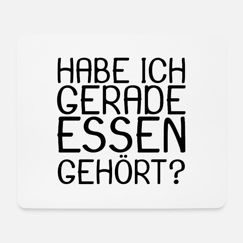 Lustiger Spruch Essen - Mousepad (Querformat) - Weiß