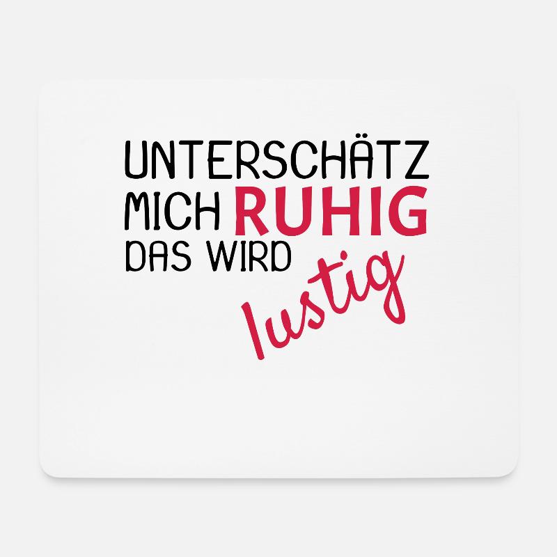 Unterschätz mich ruhig Spruch lustig - Mousepad (Querformat) - Weiß