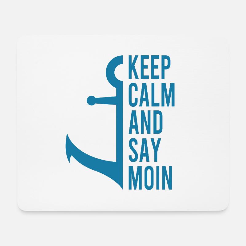 KEEP CALM AND SAY MOIN - Mousepad (Querformat) - Weiß
