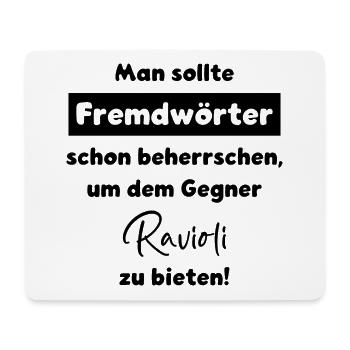 FREMDWÖRTER SPRACHE WORTWITZ GEGNER RIVALE RAVIOLI - Mousepad (Querformat) - Weiß - Vorne