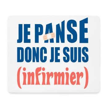 Je panse donc je suis infirmier t-shirt cadeau - Tapis de souris (format paysage) - blanc - Devant