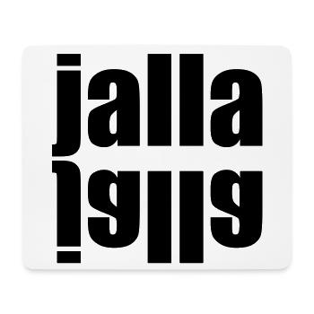 Jalla jalla | schnell schnell - Tapis de souris (format paysage) - blanc - Devant