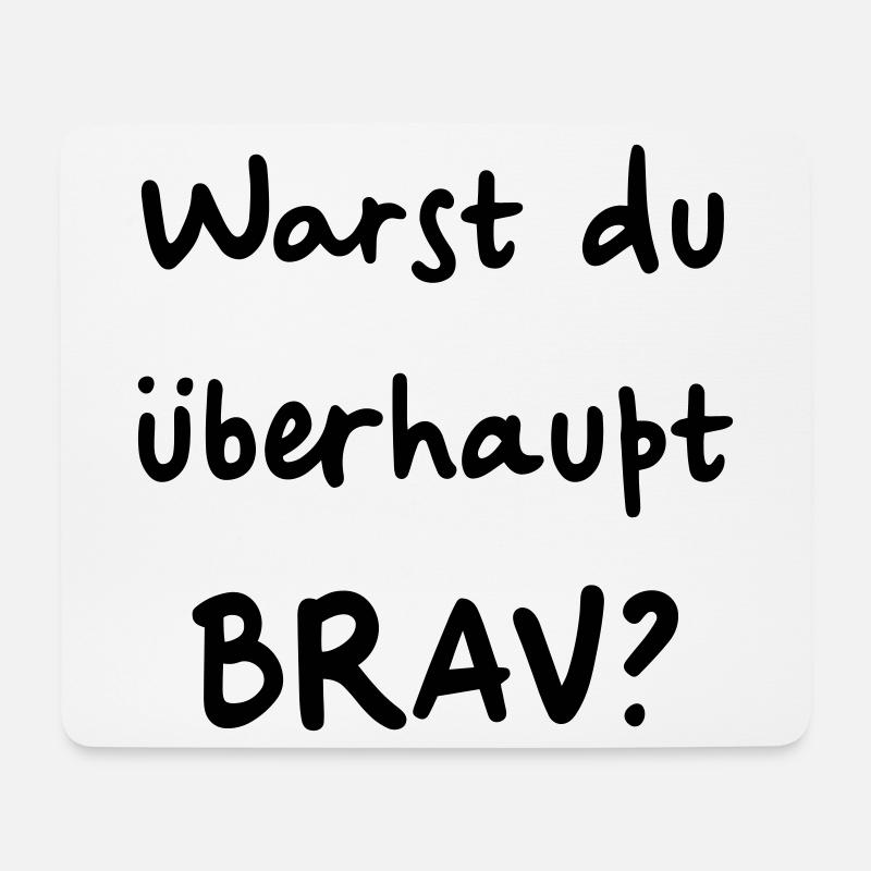 Warst du überhaupt brav? Weihnachtsmann Nikolaus - Mousepad (Querformat) - Weiß
