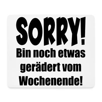 MÜDE - ERSCHÖPFUNG SPRÜCHE WOCHENENDE - ENERGIE - Mousepad (Querformat) - Weiß - Vorne