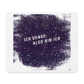 Ich denke also bin ich - Mousepad (Querformat) - Weiß - Vorne