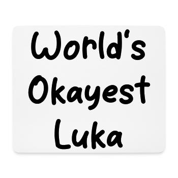 s_okayest_Luka du monde - Tapis de souris (format paysage) - blanc - Devant
