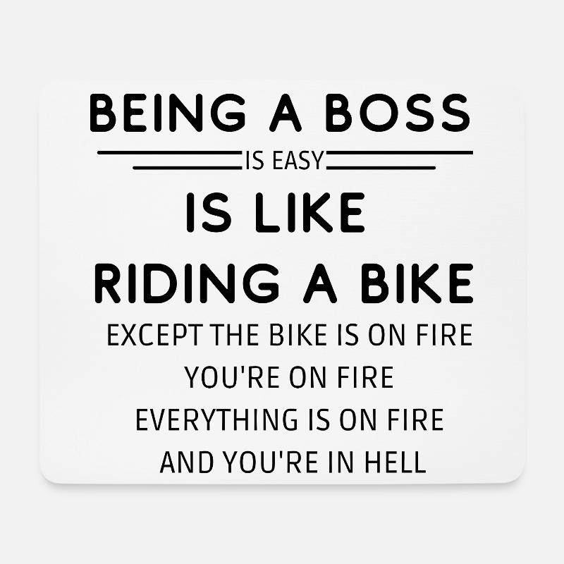 BEING A BO$$ IS LIKE RIDING A BIKE  - Mousepad (Querformat) - Weiß