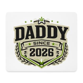 Daddy Since 2026 – Proud Dad Design - Mouse Pad (horizontal) - white - Front