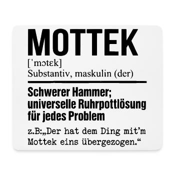 Mottek Definition, Ruhrpott, Ruhrgeiet Dialekt - Mousepad (Querformat) - Weiß - Vorne