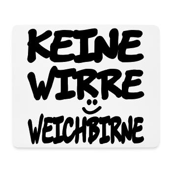 keine_wirre_weichbirne - Mouse Pad (horizontal) - white - Front