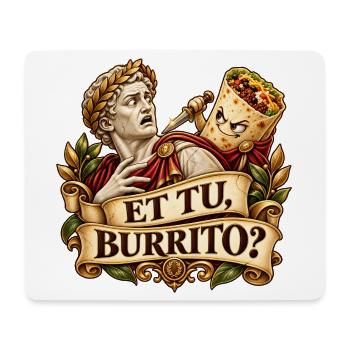 Und Ihr Burrito? Römisches Taco-Duell - Mousepad (Querformat) - Weiß - Vorne