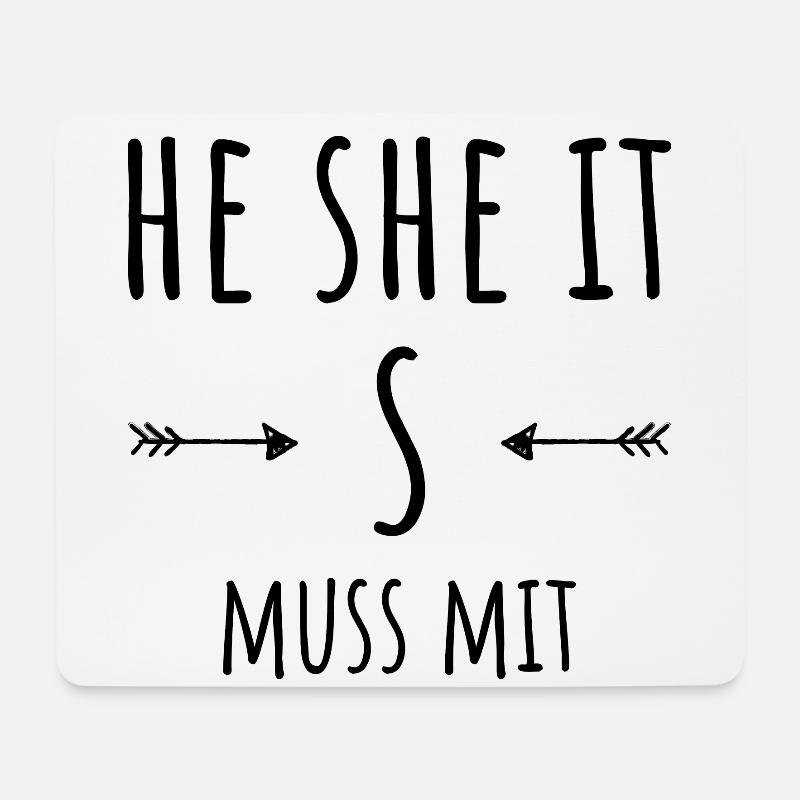HE SHE IT - Mousepad (Querformat) - Weiß