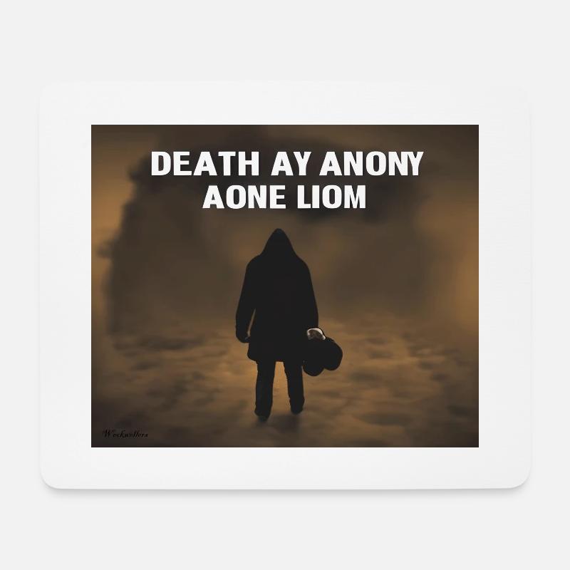 death ay anony aone liom - Mouse Pad (horizontal) - white