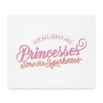 Not a princess, but a superhero - Mouse Pad (horizontal) - white - Front