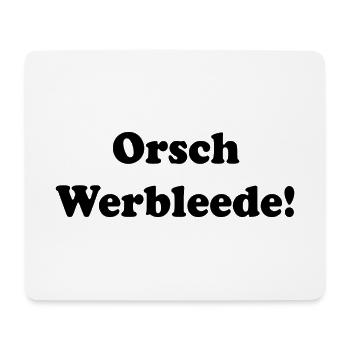Orschwerbleede Geschenk DDR Ossi Ostdeutschland - Mousepad (Querformat) - Weiß - Vorne