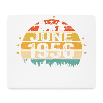 Born in June 1956 Birthday Gift June 1956 - Mousepad (Querformat) - Weiß - Vorne