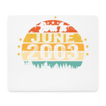 Born in June 2003 Birthday Gift June 2003 - Mouse Pad (horizontal) - white - Front
