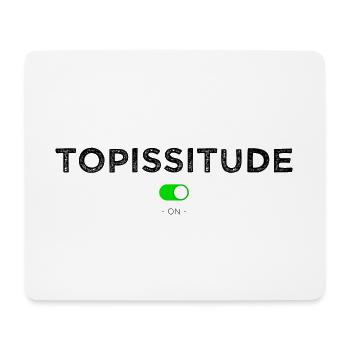 Topissitude on - Tapis de souris (format paysage) - blanc - Devant