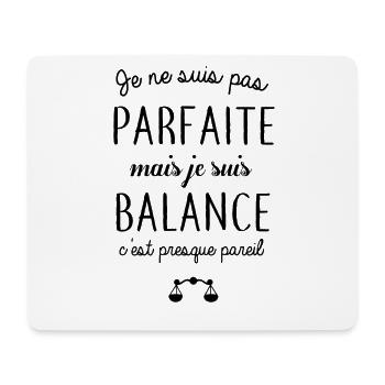Je ne suis pas parfaite mais je suis balance - Tapis de souris (format paysage) - blanc - Devant