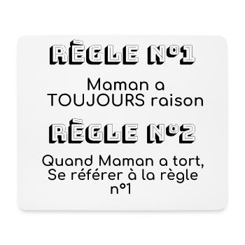 Maman A Toujours Raison - Tapis de souris (format paysage) - blanc - Devant