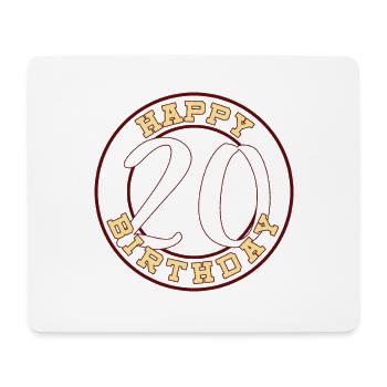 Happy Birthday for 20 years - for 20 years - Mouse Pad (horizontal) - white - Front
